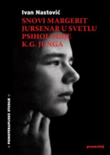 Snovi Margerit Jursenar u svetlu psihologije K.G. Junga